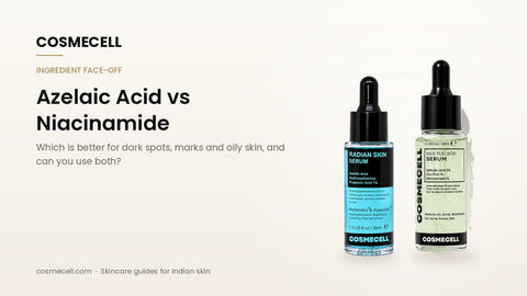 Cosmecell guide: azelaic acid vs niacinamide, with the Radiant Skin Serum and 2% Salicylic Acid Serum